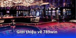 Giới thiệu về 789win